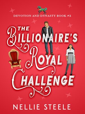 cover image of The Billionaire's Royal Challenge